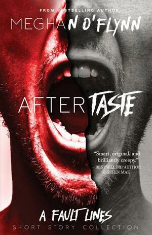 Aftertaste by Meghan O'Flynn