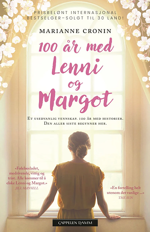 100 år med Lenni og Margot by Marianne Cronin