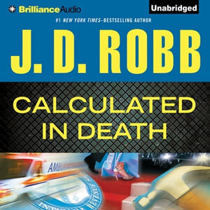 Calculated in Death by J.D. Robb