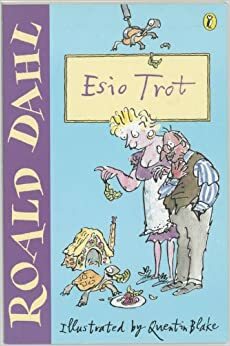 Esio Trot by Roald Dahl