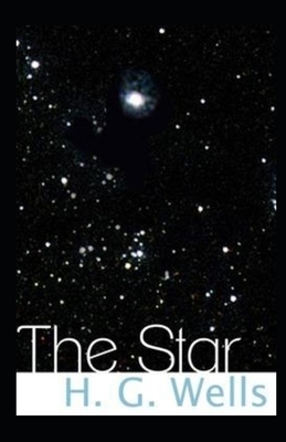 The Star Illustrated by H.G. Wells