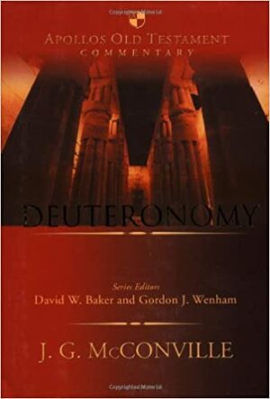 Deuteronomy by James Gordon McConville
