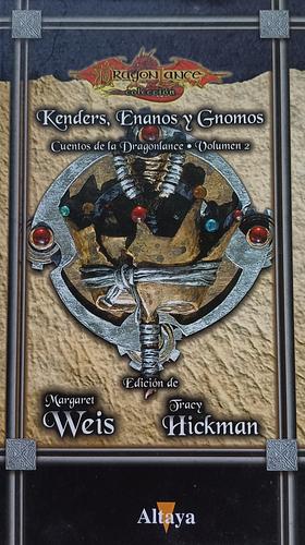 Kenders, Enanos y Gnomos by Margaret Weis, Tracy Hickman