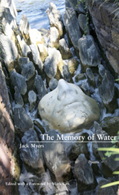 The Memory of Water by Jack Myers