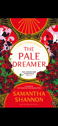 The Pale Dreamer by Samantha Shannon