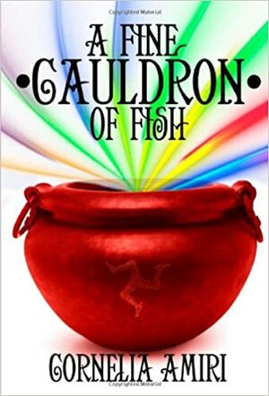 A Fine Cauldron Of Fish by Cornelia Amiri