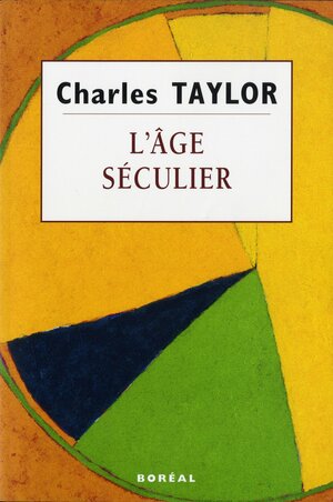 L'âge séculier by Charles Taylor