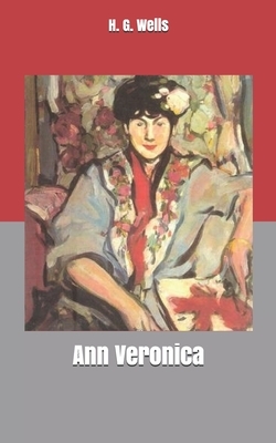 Ann Veronica by H.G. Wells