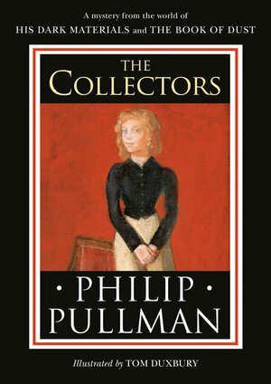 The Collectors by Philip Pullman