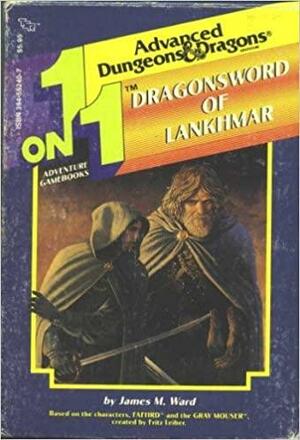 Dragonsword of Lankhmar by James M. Ward