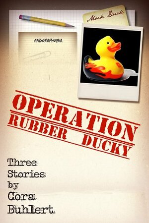 Operation Rubber Ducky by Cora Buhlert