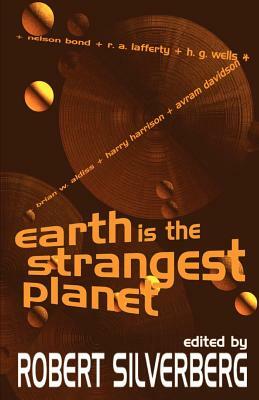 Earth is the Strangest Planet by 