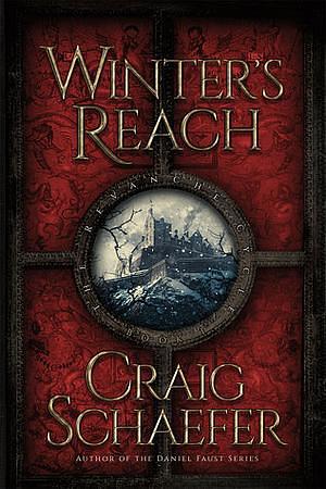 Winter's Reach by Craig Schaefer