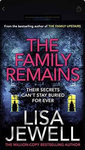 The Family Remains by Lisa Jewell