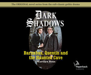 Barnabas, Quentin and the Haunted Cave (Library Edition), Volume 21 by Marilyn Ross