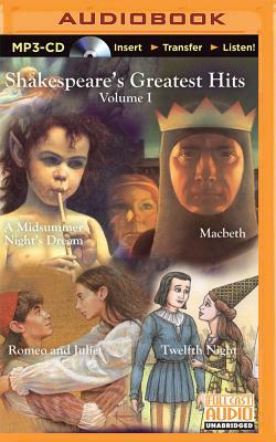 Shakespeare's Greatest Hits Volume 1 by Bruce Coville