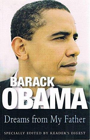 Barack Obama: Dreams From My Father by Barack Obama