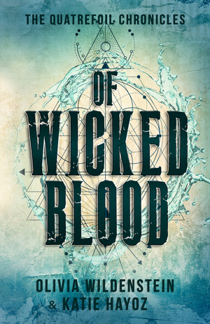 Of Wicked Blood by Olivia Wildenstein, Katie Hayoz