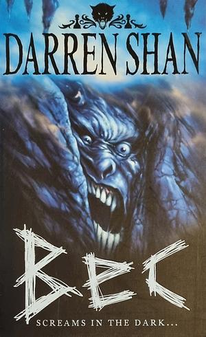 Bec by Darren Shan