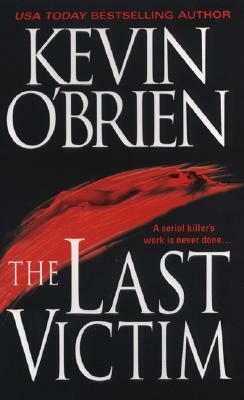 The Last Victim by Kevin O'Brien