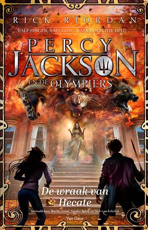 De Wraak van Hecate by Rick Riordan