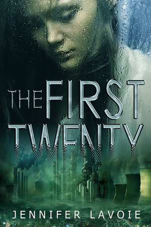 The First Twenty by Jennifer Lavoie