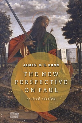 The New Perspective on Paul by James D. G. Dunn