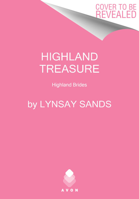 Highland Treasure: Highland Brides by Lynsay Sands