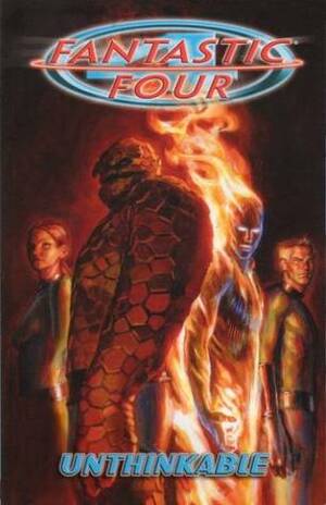 Fantastic Four, Vol. 2: Unthinkable by Mark Waid, Mike Wieringo