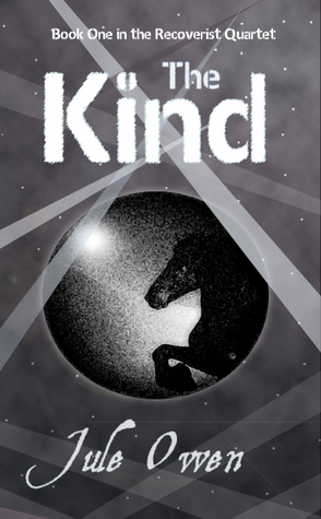 The Kind by Jule Owen