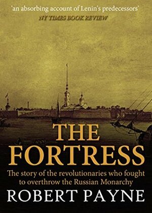 The Fortress by Pierre Stephen Robert Payne