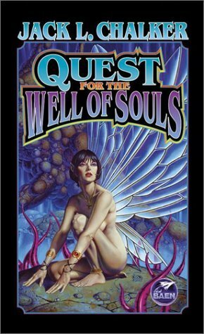 Quest for the Well of Souls by Jack L. Chalker