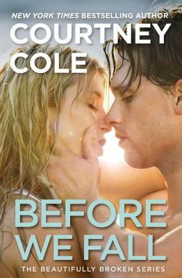 Before We Fall by Courtney Cole