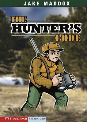 The Hunter's Code by Jake Maddox
