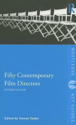 Fifty Contemporary Film Directors by 