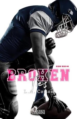 Broken Ties by L.A. Cotton