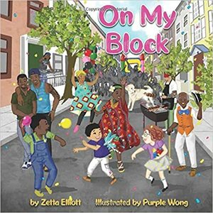 On My Block by Zetta Elliott