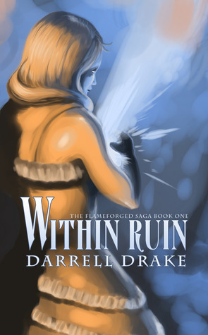 Within Ruin by Darrell Drake