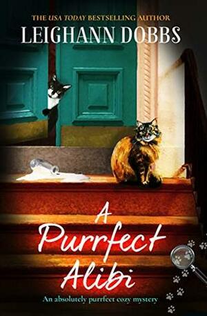 A Purrfect Alibi by Leighann Dobbs