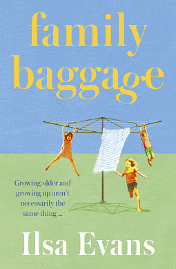Family Baggage by Ilsa Evans
