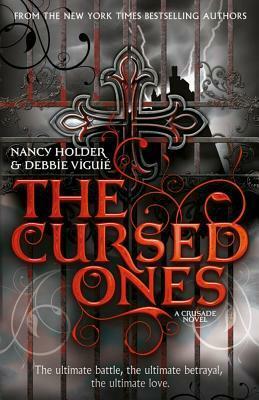 The Cursed Ones by Debbie Viguié, Nancy Holder
