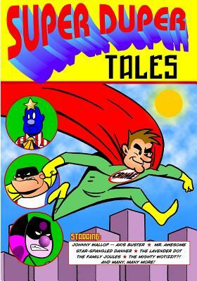 Super Duper Tales by George Broderick Jr