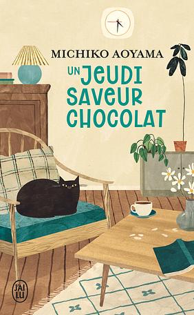 Un jeudi saveur chocolat by Michiko Aoyama