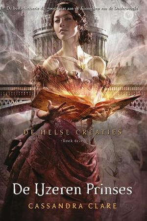 De IJzeren Prinses by Cassandra Clare