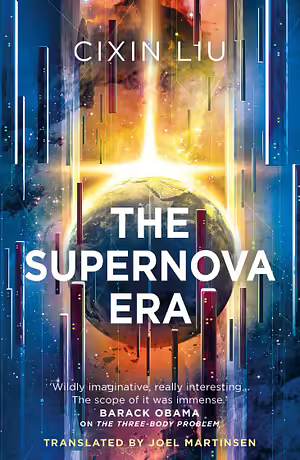 The Supernova Era by Cixin Liu
