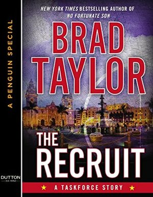 The Recruit by Brad Taylor