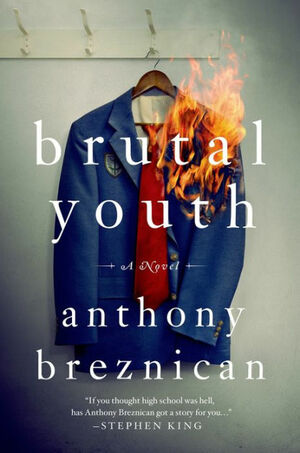 Brutal Youth by Anthony Breznican