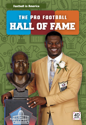 The Pro Football Hall of Fame by Robert Cooper