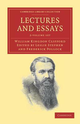 Lectures and Essays - 2 Volume Paperback Set by William Kingdon Clifford