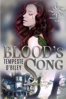 Blood's Song by Tempeste O'Riley